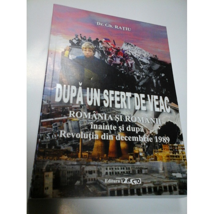 DUPA UN SFERT DE VEAC - GH. RATIU